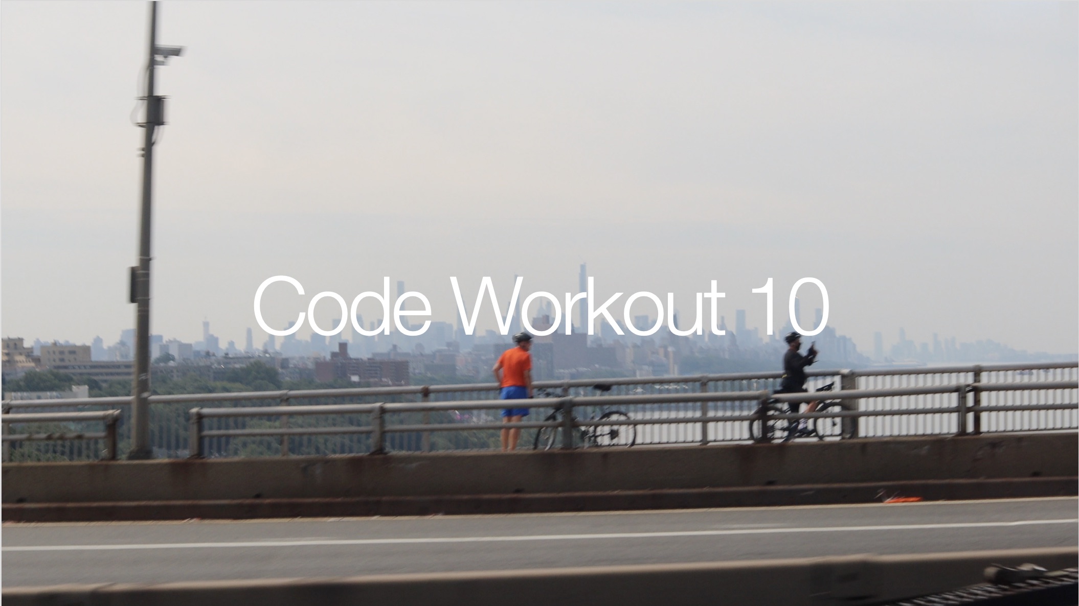 Code Workout 10