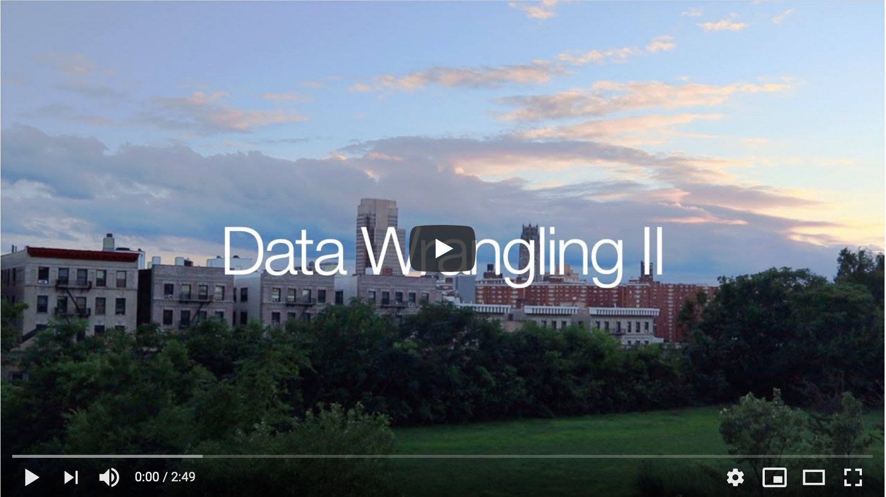Data Wrangling II