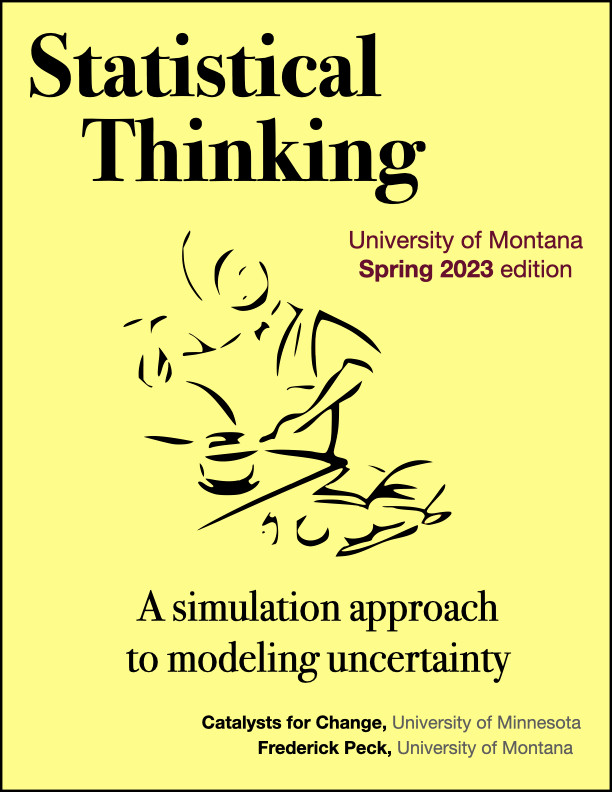 Statistical Thinking: A Simulation Approach to Modeling Uncertainty (UM Spring 2023 edition)