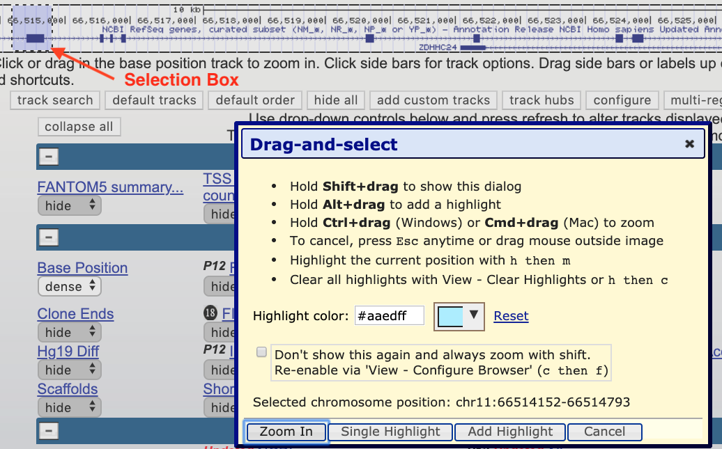 The drag select or click to zoom tool is very useful.