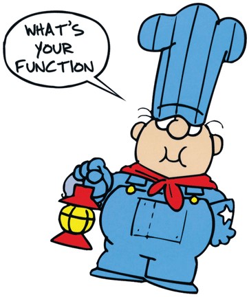 function() function, what’s your function?